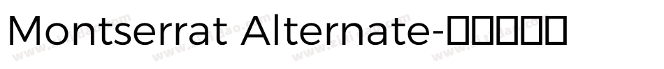 Montserrat Alternate字体转换